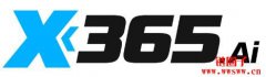 什么是X365.ai？如何通过量